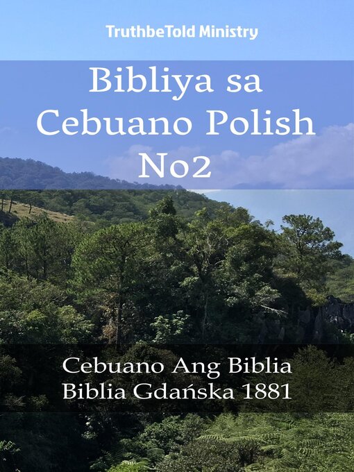 Title details for Bibliya sa Cebuano Polish No2 by TruthBeTold Ministry - Available